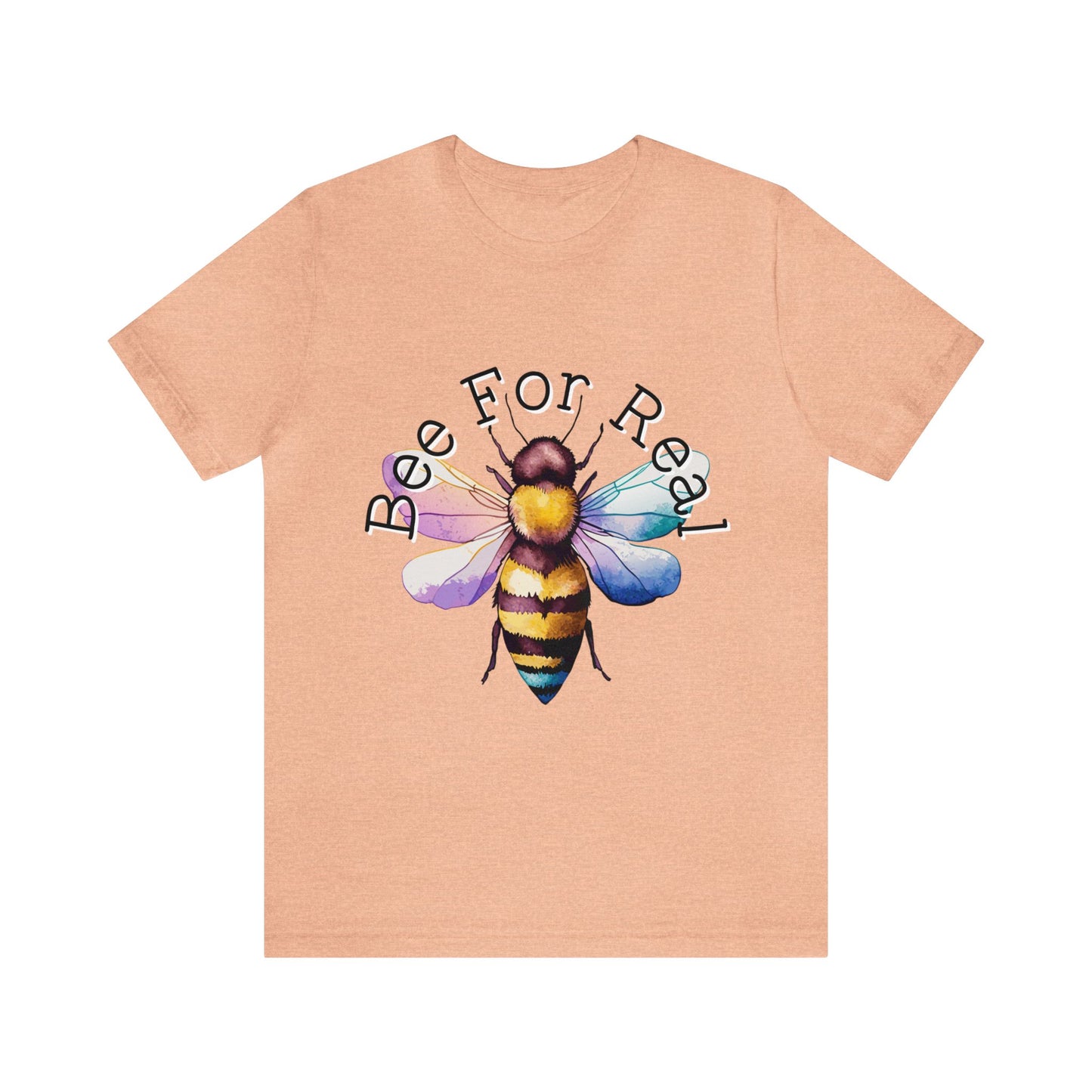 Bee For Real, Branded Unisex Jersey Short Sleeve Tee